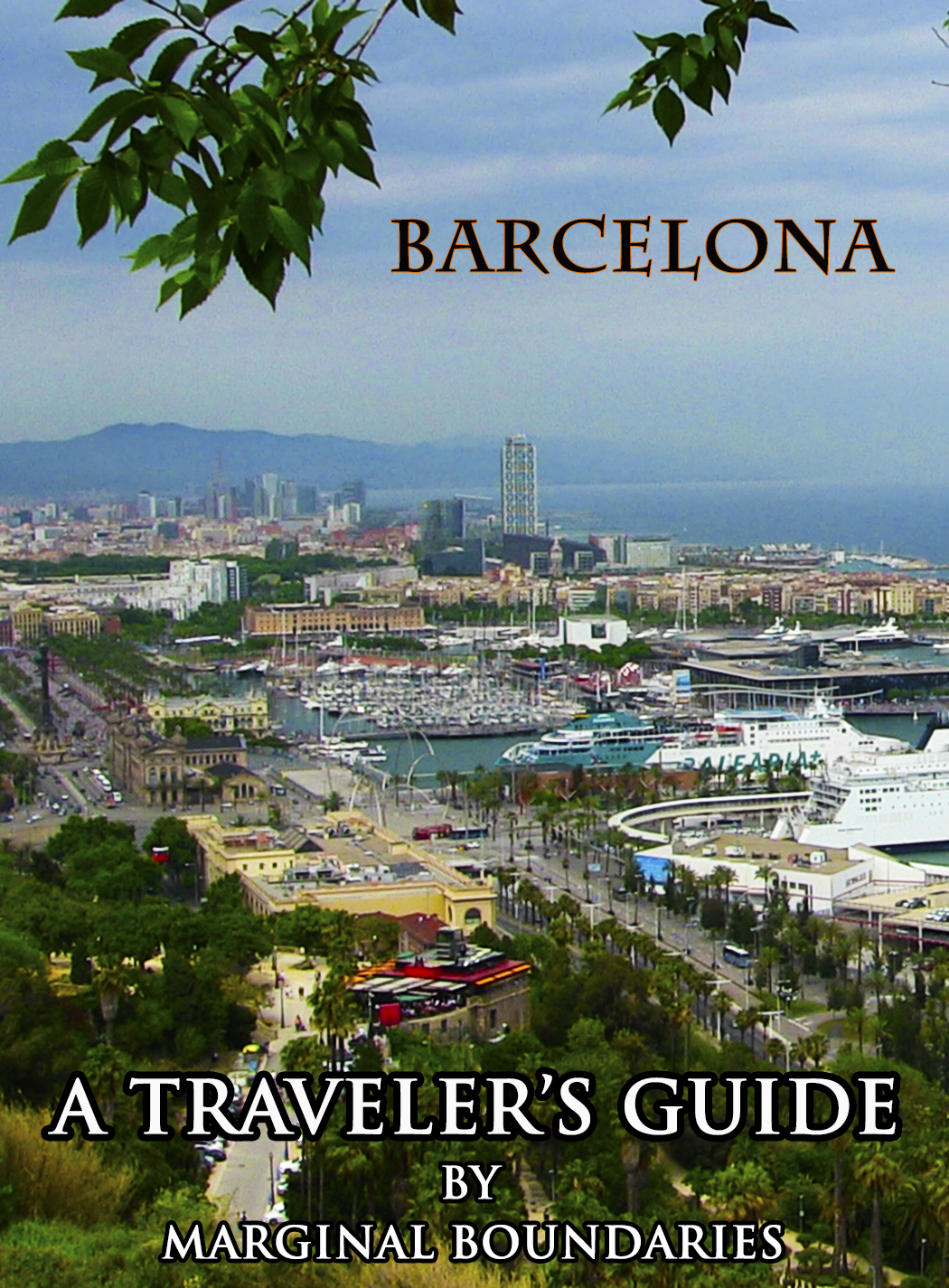 A Traveler's Guide to Barcelona