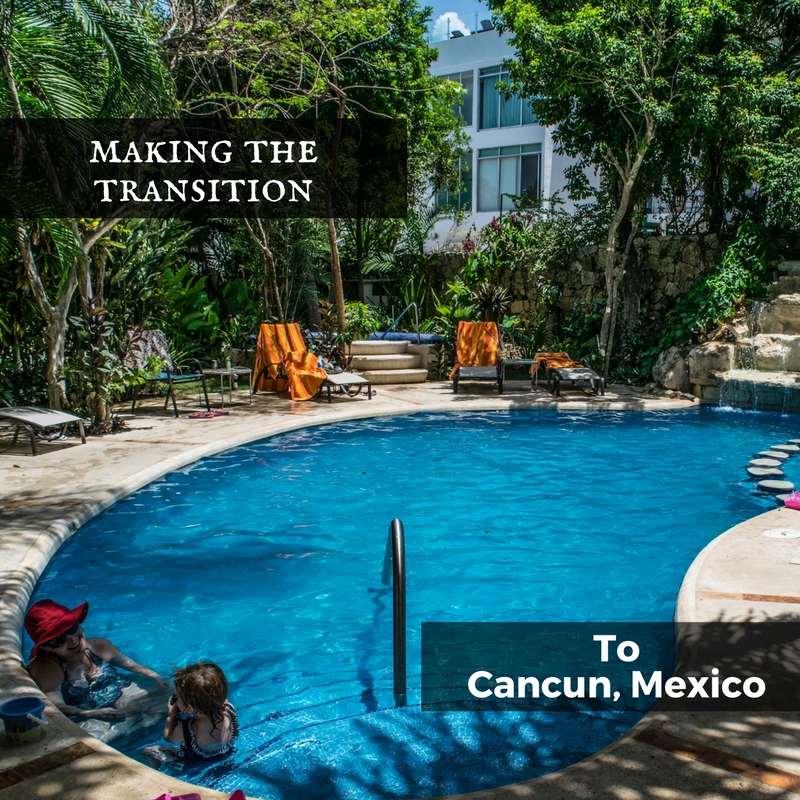 Moving to Cancun, Mexico